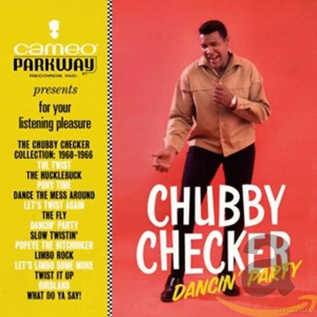 Chubby Checker: Dancin Party: The Chubby Checker Collection (1960-1966) [CD]