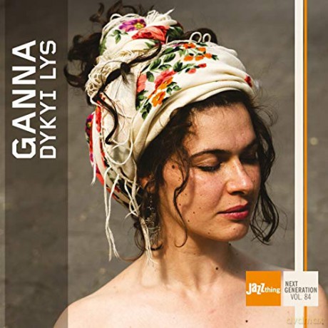 Ganna Gryniva: Dykyi Lys - Jazz Thing Next Generation Vol. 84 [CD]