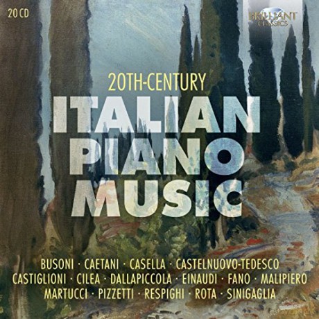 Simonacci-Einaudi-Van Veen-Various: Einaudi-Busoni-Respighi - 20Th Century Italian Piano Music [20CD]