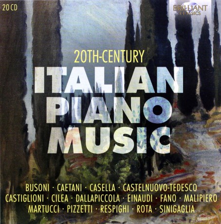 Simonacci-Einaudi-Van Veen-Various: Einaudi-Busoni-Respighi - 20Th Century Italian Piano Music [20CD]