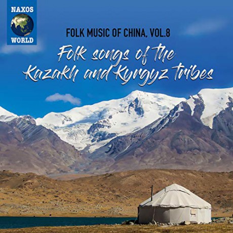 Folk Songs Of The Kazakh And Kyrgyz Tribes - Folk Music Of China. Vol. 8 [CD]