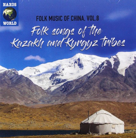 Folk Songs Of The Kazakh And Kyrgyz Tribes - Folk Music Of China. Vol. 8 [CD]