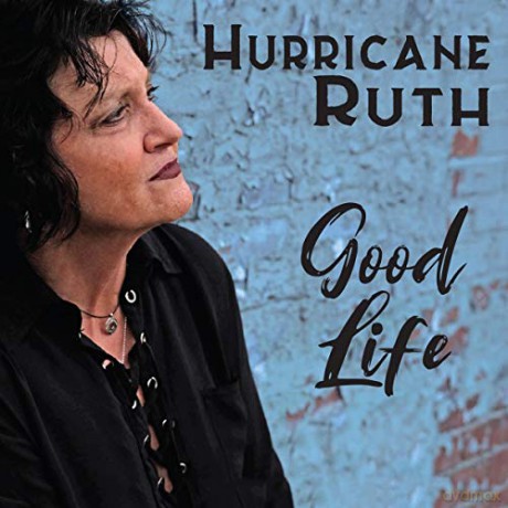 Hurricane Ruth: Good Life [CD]