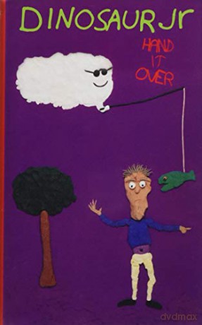 Dinosaur Jr: Hand It Over [KASETA]
