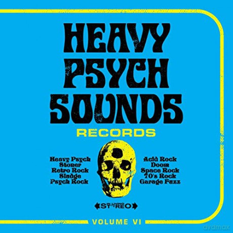 Heavy Psych Sounds Sampler Vol.VI [CD]