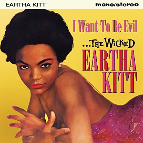 Eartha Kitt: I Want To Be Evil [CD]