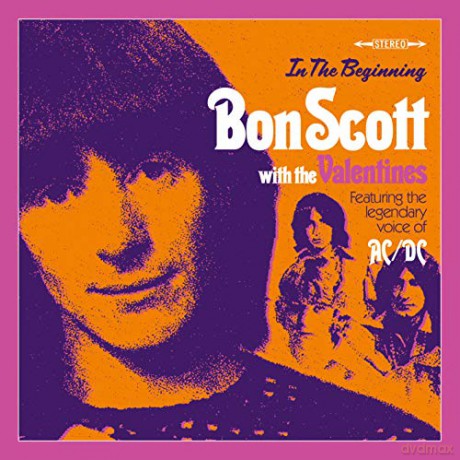 Bon Scott With The Valentines: In The Beginning... [CD]