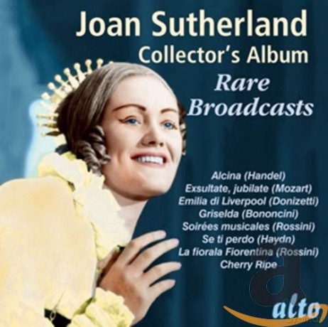 Joan Sutherland: Joan Sutherland Collectors Album: Rare Broadcasts [CD]