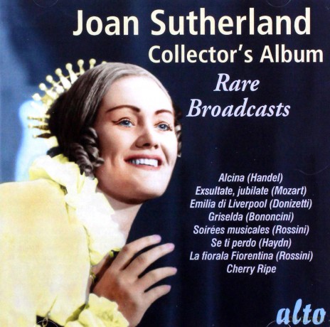 Joan Sutherland: Joan Sutherland Collectors Album: Rare Broadcasts [CD]