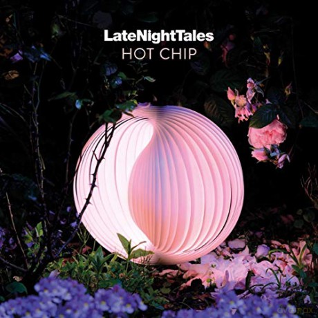 Hot Chip: Late Night Tales [CD]
