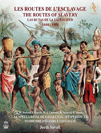 Capella Reial/Hesperion Xxi: Les Routes De LEsclavage 1444 - 1888 [3CD]