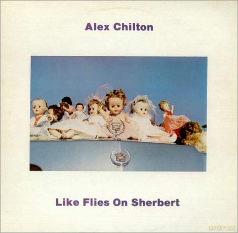 Alex Chilton: Like Flies On Sherbert (Clear) [Winyl]