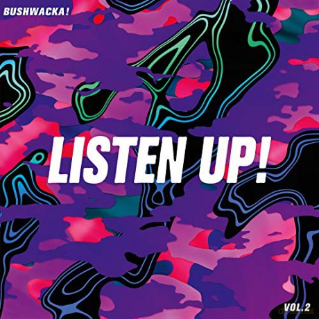 Bushwacka!: Listen Up! Vol. 02 (1995-2005) [2xWinyl]
