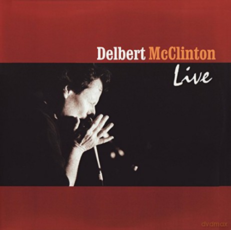 Delbert Mcclinton: Live [Winyl]