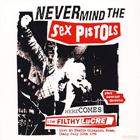 Sex Pistols: Live At Stadio Olimpico. Roma. Italy July 10th 1996 [Winyl]