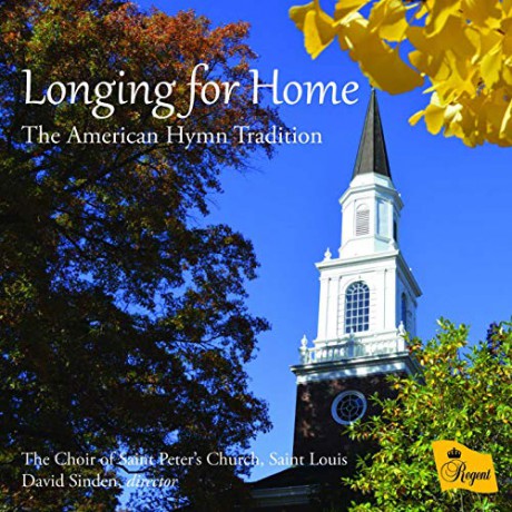 Choir Of St Peters Church: Longing For Home [CD]