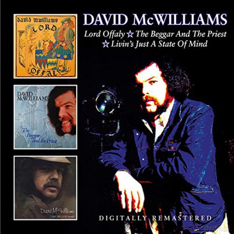 David Mcwilliams: Lord Offaly / The Beggar And The Priest / Livins Just A State Of Mind (+Bonus Tracks) [2CD]