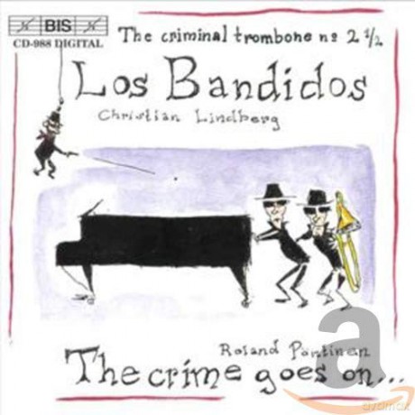 Lindbergpontinen: Los Bandidos [CD]
