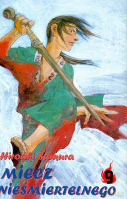 Manga Miecz Nieśmiertelnego Tom 9 - Hiroaki Samura [KSIĄŻKA]