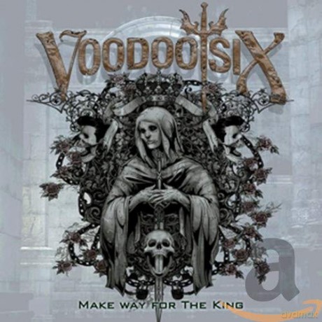 Voodoo Six: Make Way For The King [CD]