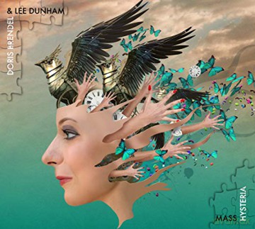 Doris Brendel And Lee Dunham: Mass Hysteria [CD]