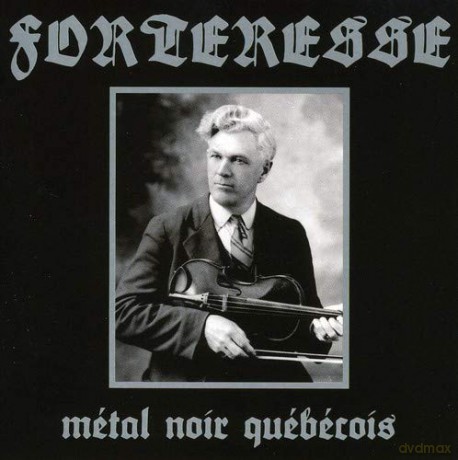 Forteresse: Metal Noir Quebecois [CD]