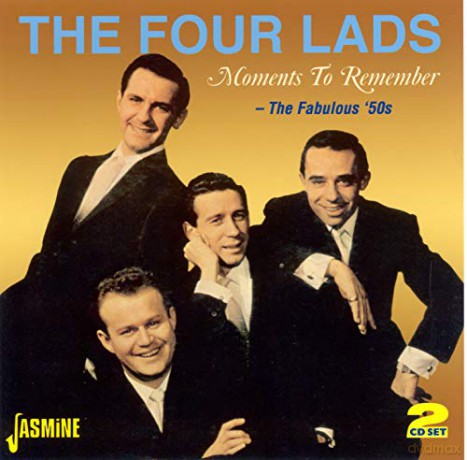 Four Lads: Moments To Remember [2CD]