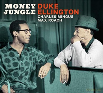 Duke Ellington: Money Jungle - The Complete Session (+3 Bonus Tracks) [CD]