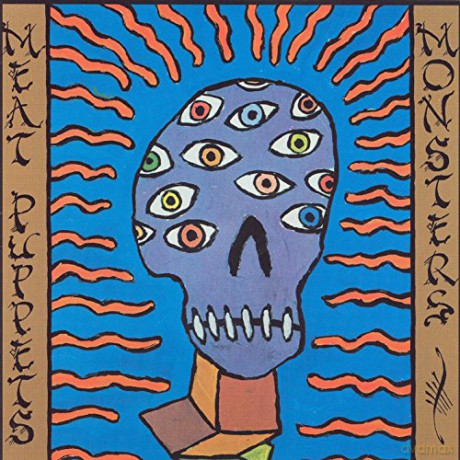 Meat Puppets: Monsters [Winyl]