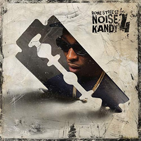 Rome Streetz: Noise Kandy 4 [CD]