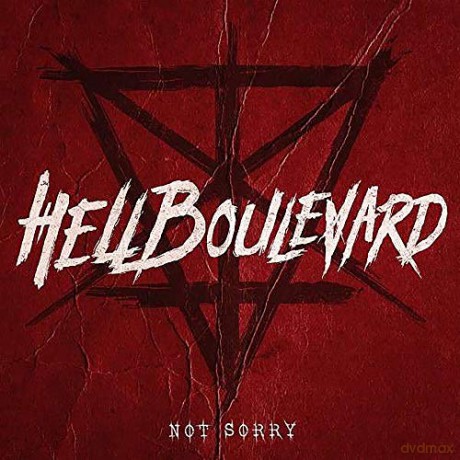 Hell Boulevard: Not Sorry [CD]