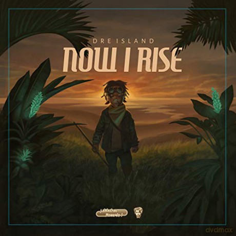 Dre Island: Now I Rise [CD]