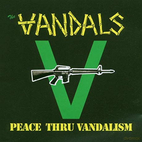 Vandals: Peace Thru Vandalism [Winyl]