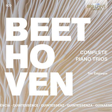 Trio Elegiaque: Quintessence Beethoven: Complete Piano Trios [5CD]