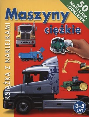 Maszyny Ciężkie Książka z Naklejkami - Hinkler Books [KSIĄŻKA]