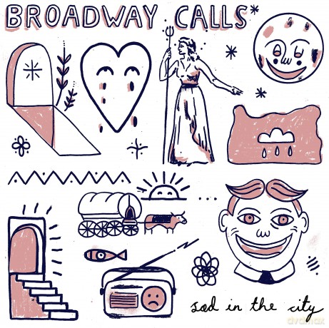 Broadway Calls: Sad In The City [CD]