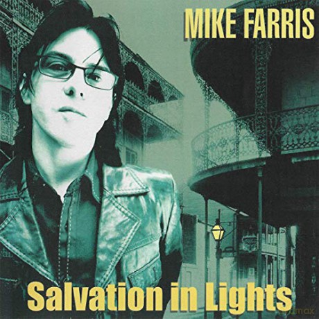 Mike Farris: Salvation In Lights [CD]