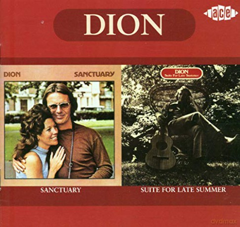 Dion: Sanctuary/ Suite For Late Summer [CD]