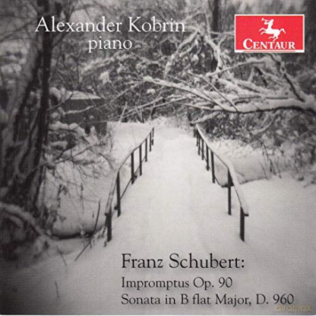 Alexander Kobrin: Schubert: Impromptus Op. 90. Sonata In B Flat Major. D.960 [CD]