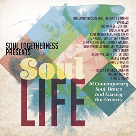Soul Togetherness Presents Soul Life [CD]