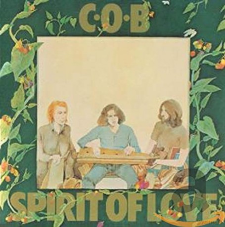C.O.B.: Spirit Of Love [CD]