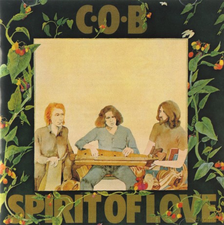 C.O.B.: Spirit Of Love [CD]
