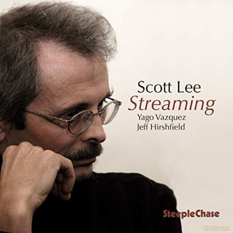 Scott Lee: Streaming [CD]