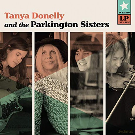 Tanya Donelly And The Parkington Sisters: Tanya Donelly And The Parkington Sisters [Winyl]