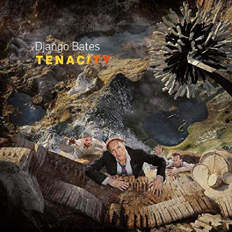Django Bates: Tenacity [CD]