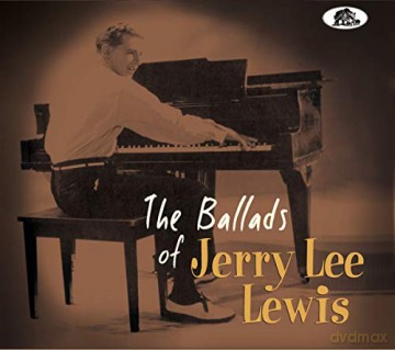 Jerry Lee Lewis: The Ballads Of Jerry Lee Lewis [CD]