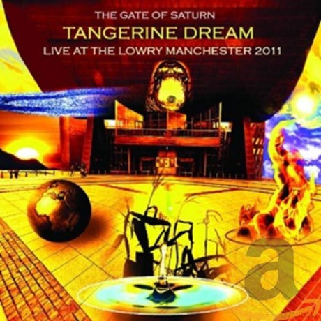 Tangerine Dream: The Gate Of Saturn - Live At The Lowry [3CD]