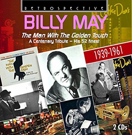 Billy May: The Man With The Golden Touch - His 52 Finest 1939-61 [2CD]