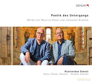 Piano Duo Stenzl: The Poetry Of Decay: Works By Maurice Ravel And Johannes Brahms [CD]