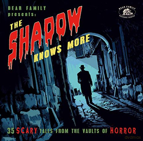 The Shadow Knows More 35 Scary Tales From The Vaults Of Horror [CD]